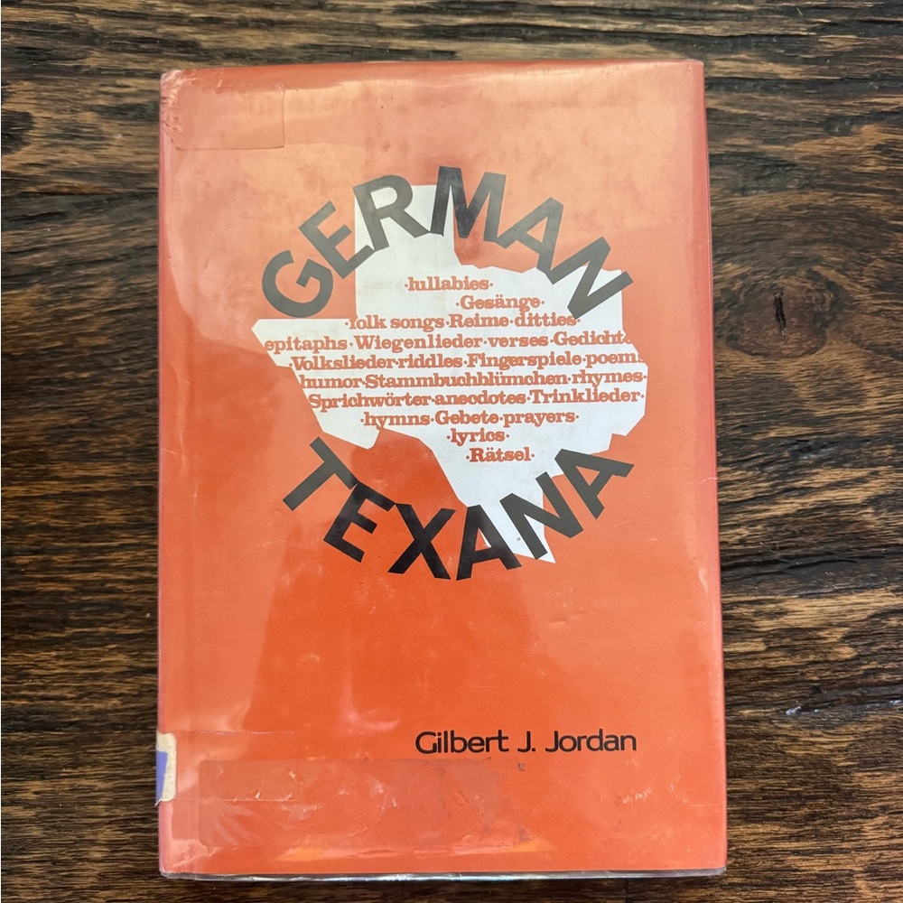 German Texana Antique Book (1980) by Gilbert Jordan (Hardback)